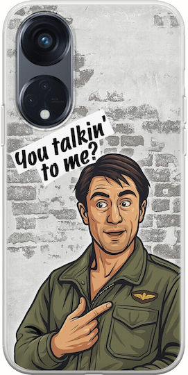 Epic Quotes You Talkin' To Me Oppo Reno 8T 5G Flexible TPU Transparent Silicone