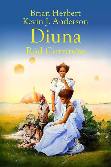 Preludium Do Diuny. 3. Diuna. Ród Corrinów