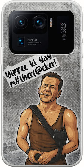 Epic Quotes Yippee Ki Yay Xiaomi Mi 11 Ultra Гъвкав TPU Прозрачен Силикон