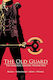 The Old Guard The Immortal Edition, Vol. 1 Hardcover
