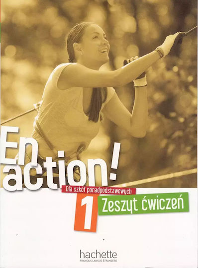 En Action! 1 Zeszyt Ćwiczeń Dla Szkół Ponadpodstawowych