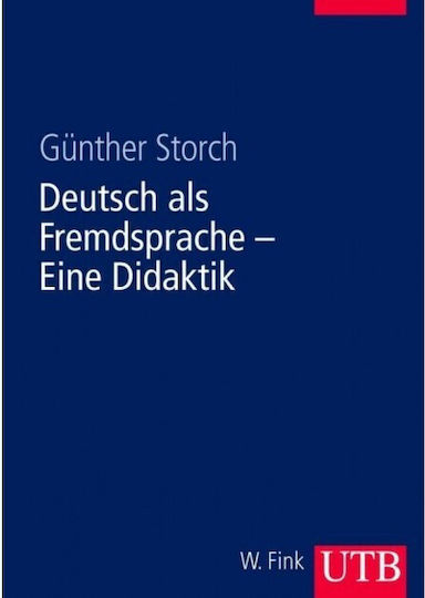 Deutsch Als Fremdsprache. Eine Didaktik.