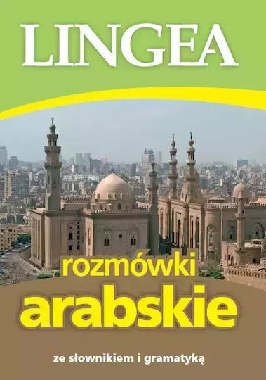 Rozmówki Arabskie Ze Słownikiem I Gramatyką Wyd. 3