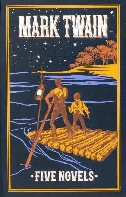 Mark Twain: Five Novels Canterbury Classics