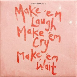 Stereophonics Make 'em Laugh Make 'em Cry Make 'em Wait Lp Vinyl Stereophonics Make 'em Laugh Make 'em Cry Make 'em Wait Lp Vinyl