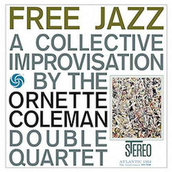 Ornette Coleman Double Quartet Ornette Coleman Double Quartet