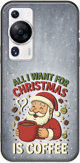 All I Want Weihnachten Ist Kaffee Huawei P60 Pro Schwarze Tpu Schwarze Silikonhülle