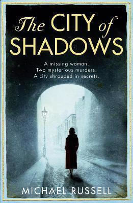 The City Of Shadows Michael Russell Avon, A Division Of Harpercollins Publishers Ltd