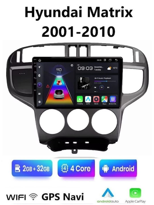 Car Audio System for Hyundai Matrix 2001-2010 (Bluetooth/USB/WiFi/GPS/Apple-Carplay/Android-Auto) with Touch Screen 9"