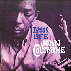 John Coltrane Lush Life 1 Vinyl John Coltrane Lush Life 1 Vinyl