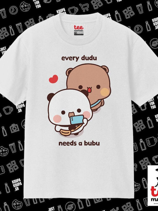 Every Dudu Needs A Bubu Classic T-shirt Double Stitching Without Side Seams White 100% Cotton Vegan & Oeko-tex Certified