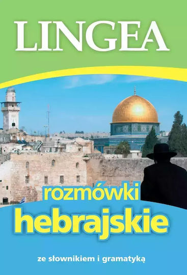 Rozmówki Hebrajskie Ze Słownikiem I Gramatyką, Wydanie 2