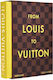 Dreyfus Arthur From Louis To Vuitton