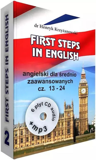 First Steps In English. Angielski Dla Średnio Zaawansowanych, Części 13-24 + 6 Cd + Mp3