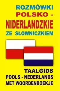 Rozmówki Polsko-niderlandzkie Ze Słowniczkiem Rozmówki Polsko-niderlandzkie Ze Słowniczkiem