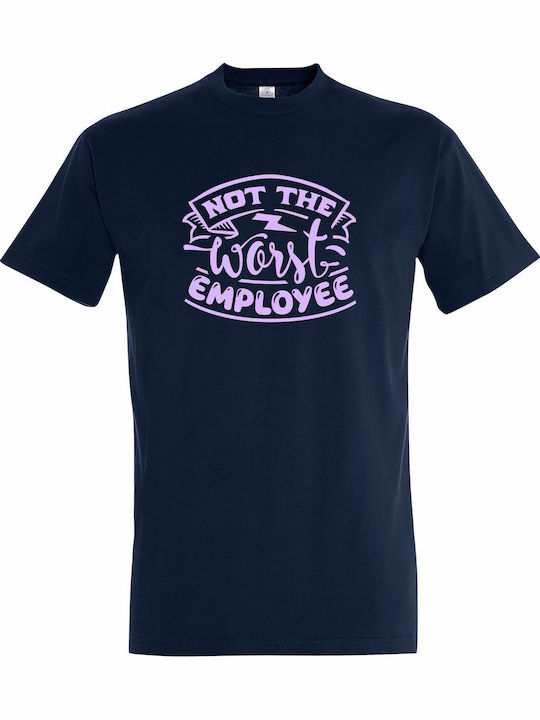 Tricou Unisex Not Worst Employee Office Albastr...