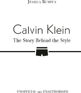 Calvin Klein The Story Behind The Style Calvin Klein The Story Behind The Style