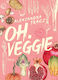 Oh.veggie
