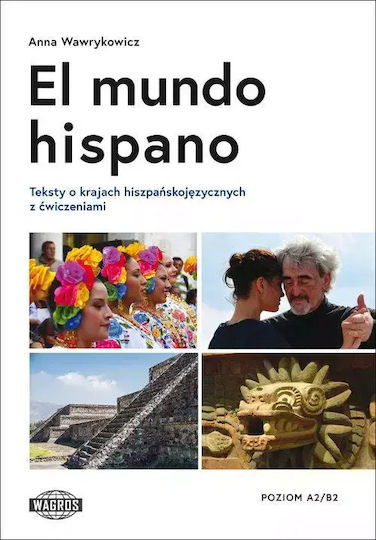 El Mundo Hispano. Testy Z Ćw. A2/b2