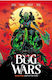Bug Wars Book One Tp
