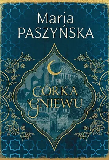 Cień Sułtana. Tom 3. Córka Gniewu