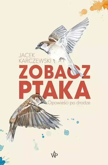Zobacz Ptaka