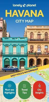 Lonely Planet Havana City Map - Lonely Planet Global Limited - Sheet Map, Folded