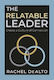 The Relatable Leader Create A Culture Of Connection Rachel Dealto