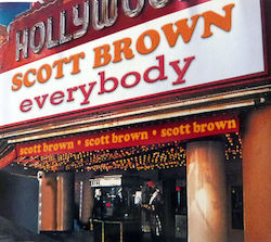 Scott Brown 10 Everybody Cd Scott Brown 10 Everybody Cd