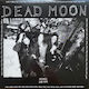Dead Moon Trash & Burn Vinyl