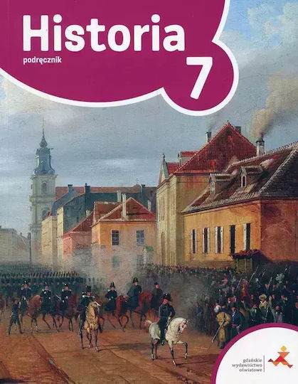 Podróże W Czasie. Historia. Podręcznik Do Szkoły Podstawowej. Klasa 7