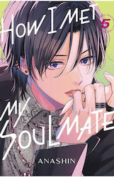 How I Met My Soulmate Vol. 05