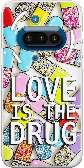 Love Is Drug Nothing Phone 3a 5g Гъвкав TPU Прозрачен Силикон
