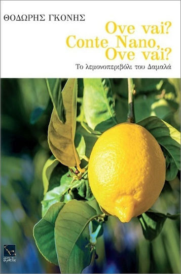 Ove Vai Conte Nano? Ove Vai?