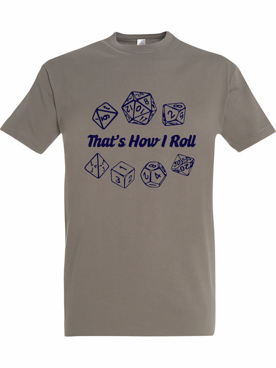 T-shirt Unisex " That Is How Roll Dices Dungeon...