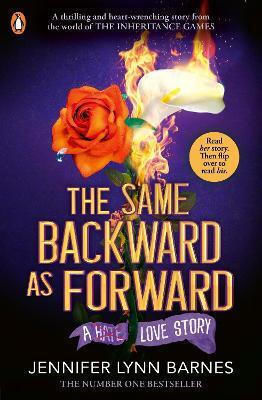 The Same Backward As Forward Jennifer Lynn Barnes Penguin Books Ltd The Same Backward As Forward Jennifer Lynn Barnes Penguin Books Ltd