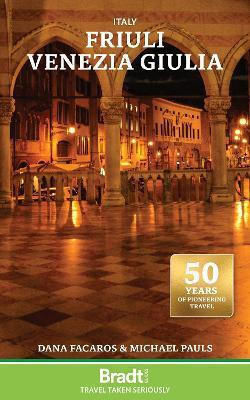 Italy Friuli Venezia Giulia Including Trieste Udine The Julian Alps And Carnia Michael Pauls