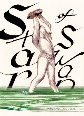 Star Of The Swan Margot Ferrick Press Ltd