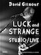 David Gilmour — Luck And Strange — Studio/live Polly Samson Thames & Hudson Ltd