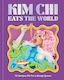 Kim Chi Eats The World 75 Recipes Fit For A Drag Queen A Cookbook