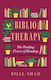 Bibliotherapy: The Healing Power Of Reading Bijal Shah Piatkus Books