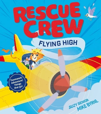 Rescue Crew Flying High Suzy Senior