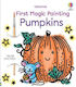 First Magic Painting Pumpkins Abigail Wheatley