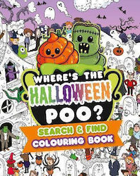 Where's The Halloween Poo Search And Find Colouring Book Alex Hunter