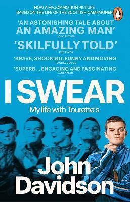 I Swear My Life With Tourette’s John Davidson