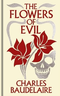 The Flowers Of Evil: Gilded Pocket Edition Charles Baudelaire Arcturus