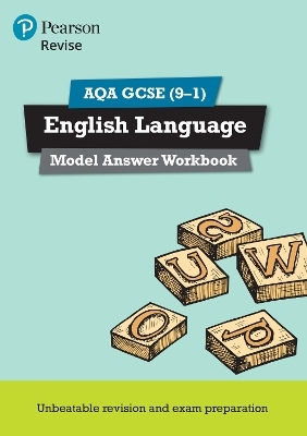 Revise Aqa Gcse Language Model Answer Workbook for 2026 2027 Exams Education Limited