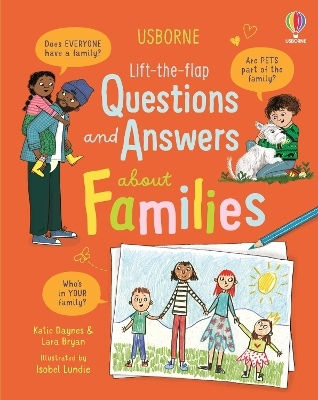 Lift-the-flap Questions And Answers About Families Lara Bryan Lift-the-flap Questions And Answers About Families Lara Bryan