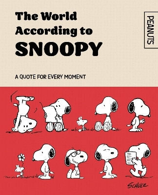 Official Peanuts: The World According To Snoopy (official Peanuts) Charles M. Schulz Expanse Official Peanuts: The World According To Snoopy (official Peanuts) Charles M. Schulz Expanse