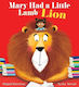 Mary Had A Little Lion Abigail Harrison